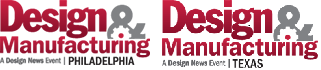 We’re heading to Philly and Houston! Design & Manufacturing Philadelphia will take place Oct. 7-8, while Design & Manufacturing Texas will be in Houston Oct. 13-14. Get up close with the latest design and manufacturing technologies, meet qualified suppliers for your applications, and expand your network. Learn from experts at educational conferences and specialty events. Register today for our premier industry showcases in  Philadelphia and Texas! 
