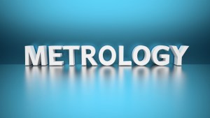 Metrology – The Universal Language of Manufacturing