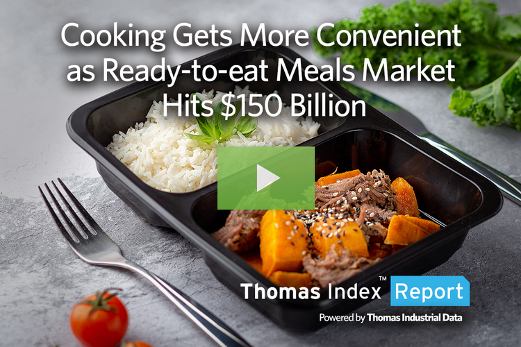 Cooking Gets More Convenient as Ready-to-eat Meals Market Hits $150 Billion